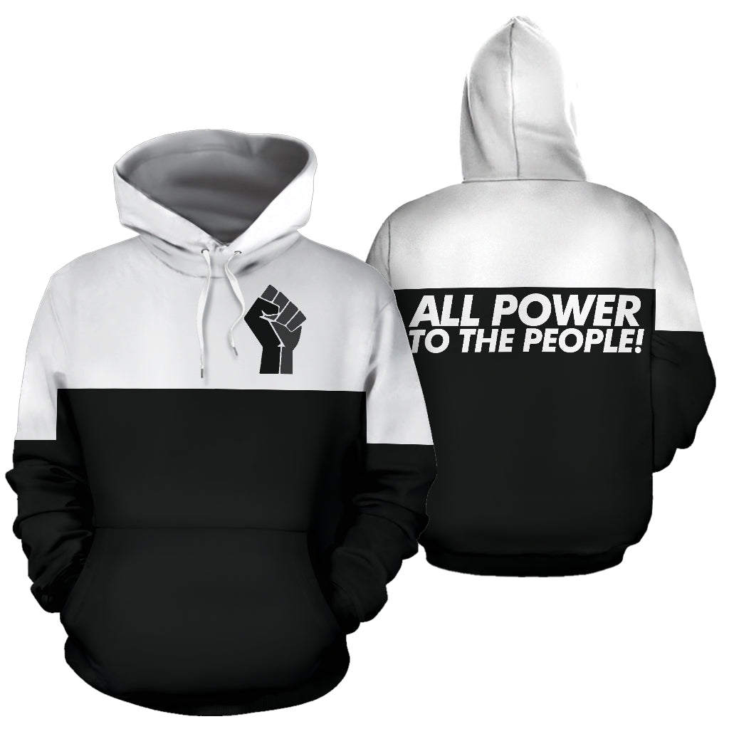 A black hoodie with a white graphic text 'ALL POWER TO THE PEOPLE!' on the front and back.