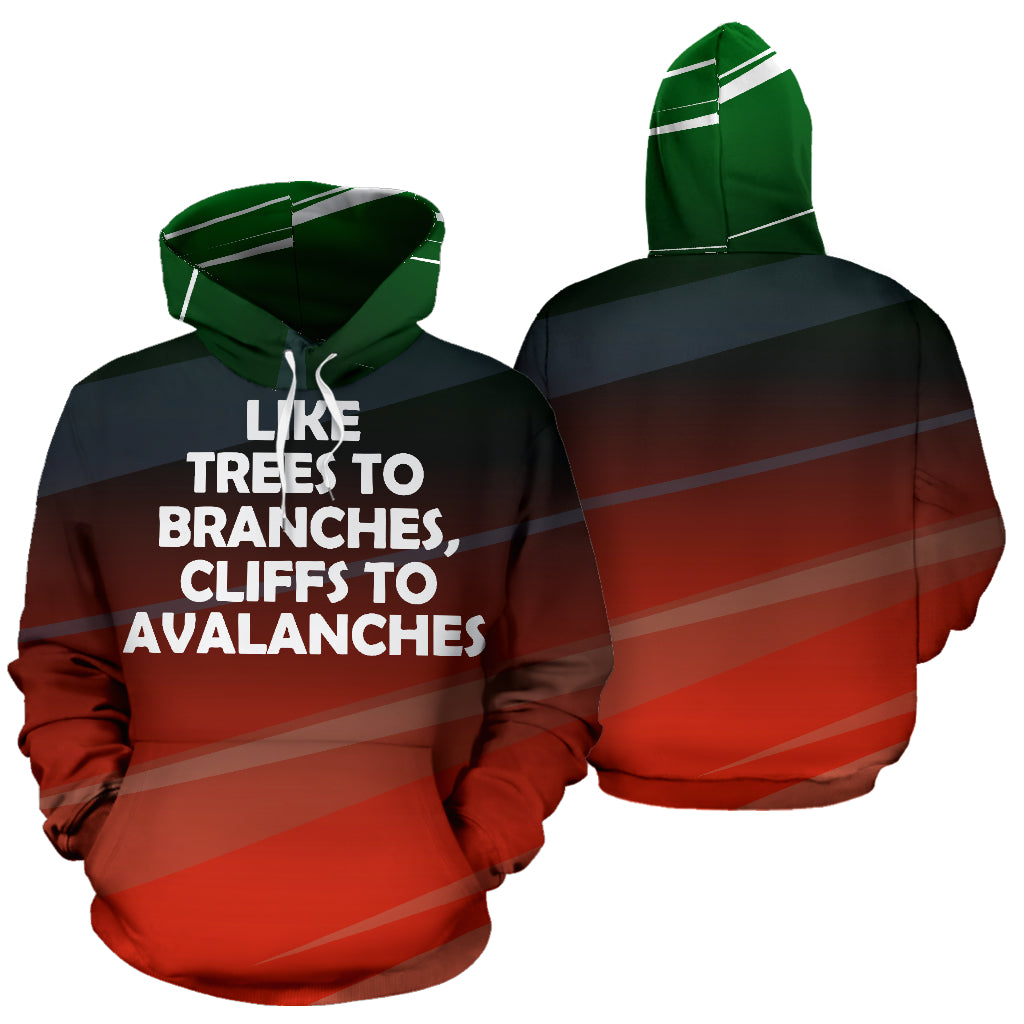 Like Trees To Branches, Cliffs To Avalanches Text Design Hoodie showing both front and back views – Black-Owned premium polyester handcrafted hoodie symbolizing strength, connection, and cultural pride