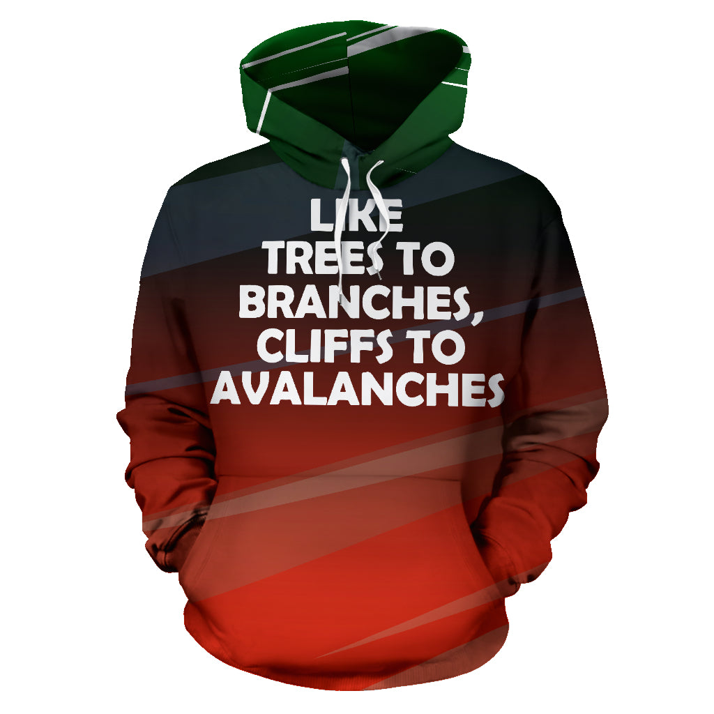 Like Trees To Branches, Cliffs To Avalanches Text Design Hoodie front view – Black-Owned premium polyester hoodie handcrafted for comfort, quality, and cultural connection