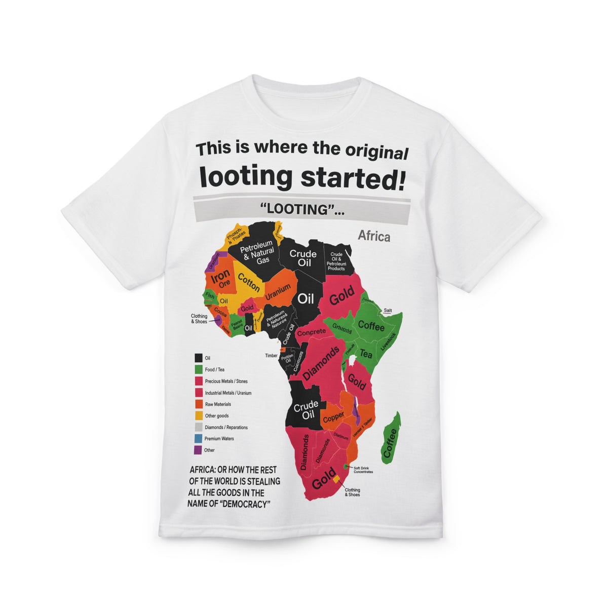 Map Tee — "This is where the original looting started!" Africa Resource Map T-Shirt