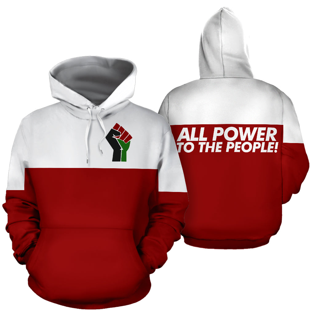 A red and white hoodie with 'ALL POWER TO THE PEOPLE!' text and a fist symbol on the front & Back.