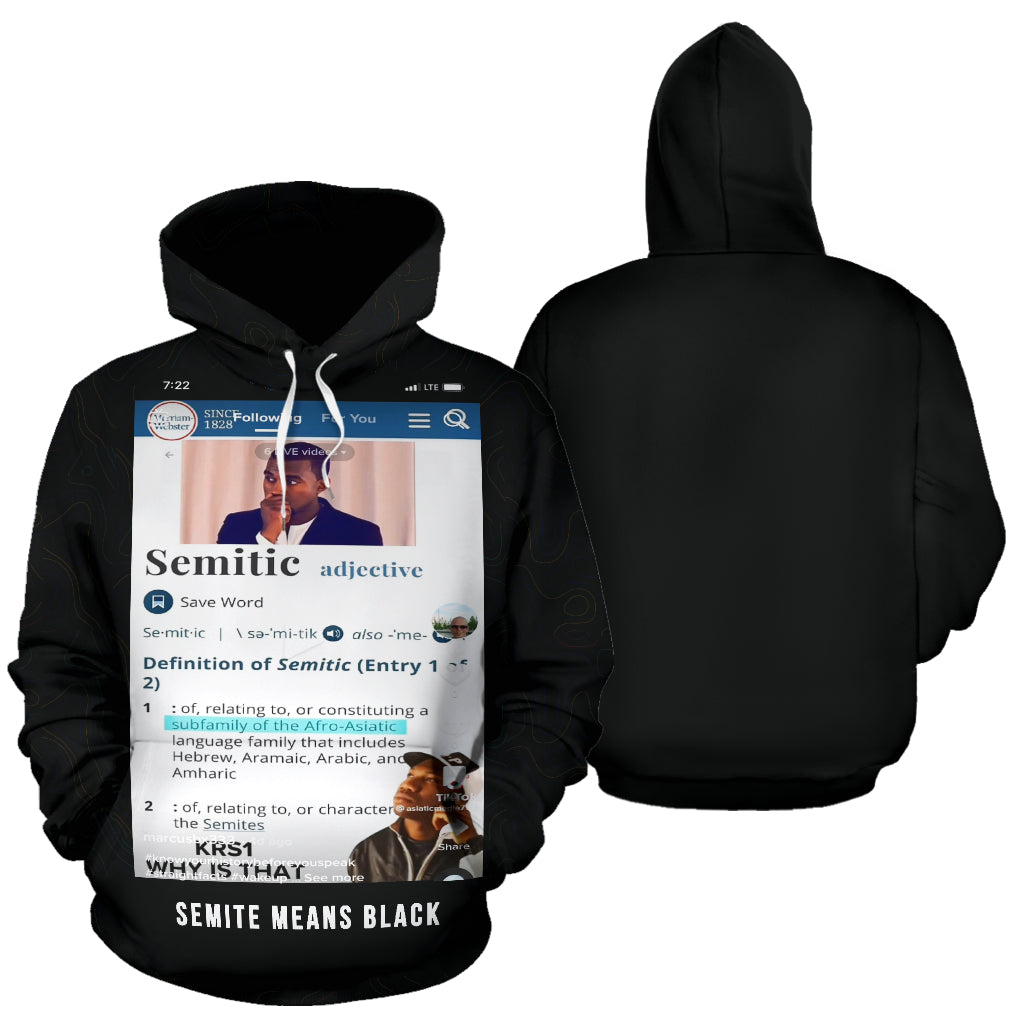 Semite Means Black Hoodie showing both front and back views – Black-Owned premium polyester hoodie delivering comfort, durability, and a bold cultural identity statement