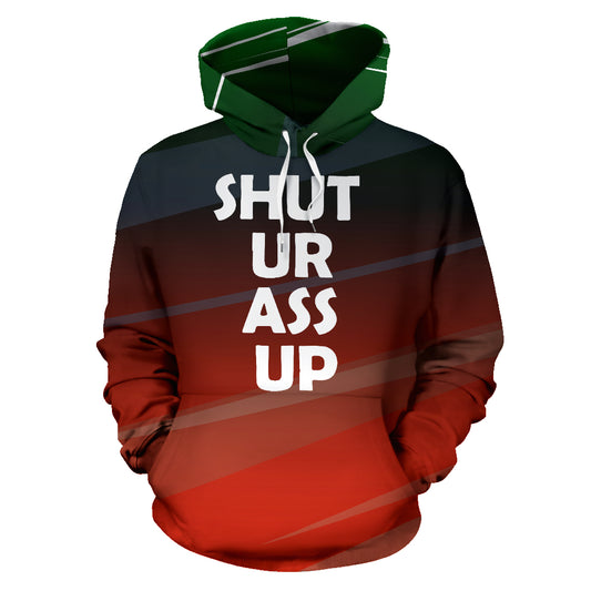  Shut Your Ass Up Text Design Hoodie front view – Black-Owned premium polyester hoodie for bold attitude and standout style